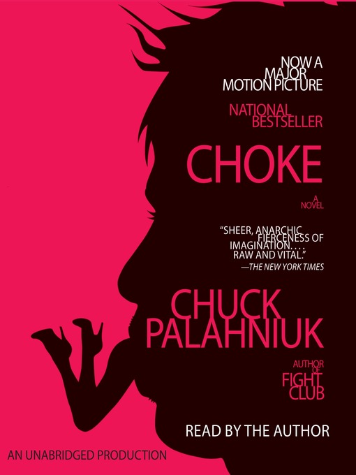 Title details for Choke by Chuck Palahniuk - Wait list